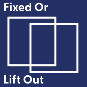 Fixed-Lift-Out
